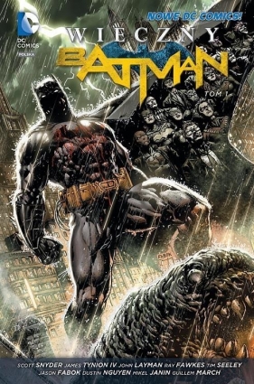 Wieczny Batman Tom 1 - <br />
