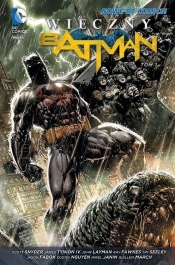 Wieczny Batman Tom 1 - <br />