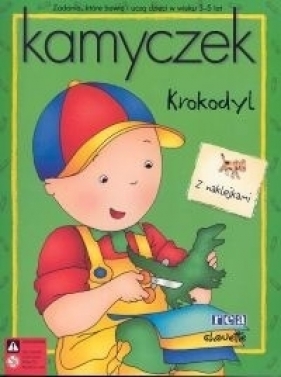 Kamyczek Krokodyl. Z naklejkami - Jeannine Beaulieu