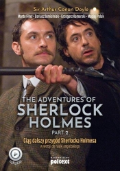 The Adventures of Sherlock Holmes (part II) - Arthur Conan Doyle, Maciej Polak, Grzegorz Komerski, Dariusz Jemielniak, Marta Fihel