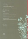 Ellenai op. 32a Feliks Nowowiejski