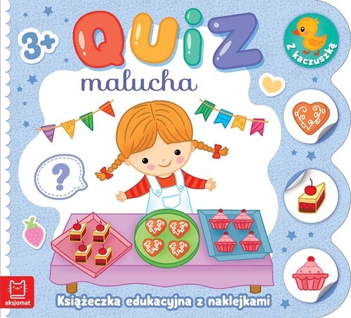 Quiz malucha. Książeczka edukacyjna z naklejkami z kaczuszką 3+