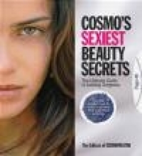 Cosmo's Sexiest Beauty Secrets Cosmopolitan