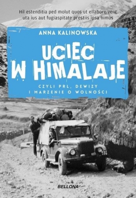 Uciec w Himalaje - Anna Kalinowska