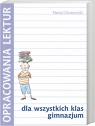 Opracowania lektur dla wszystkich klas gimnazjum  Maciej Chrzanowski