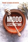  Miodolecznictwo