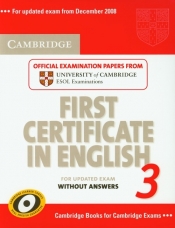 Cambridge First certificate in English 3 without answers - <br />