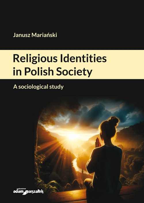 Religious Identities in Polish Society.