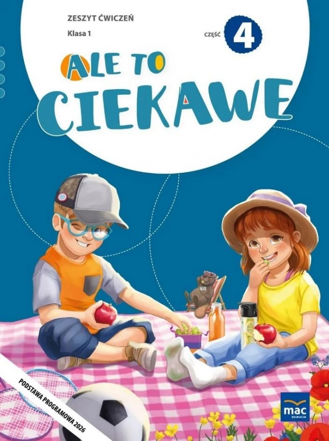 <img src='https://webimage.pl/pics/290/9/d9788382279290.jpg' style='height:440px' /> Ale to ciekawe SP 1 ćw. cz.4