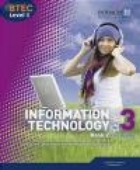 BTEC Level 3 National IT Student Book 2: 2 Daniel Richardson, Jenny Phillips, Richard McGill