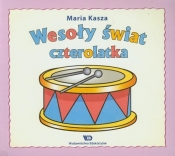 Wesoły świat czterolatka
