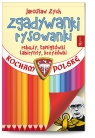 Zgadywanki Rysowanki  Kocham Polskę patriotyczna w rocznicę wybuchu II wojny Zych Jarosław