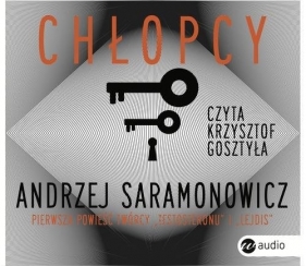 Chłopcy (Audiobook) - Andrzej Saramonowicz