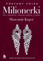 Milionerki. Fortuny Polek - Sławomir Koper