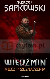 Wiedźmin Tom 2 Miecz przeznaczenia - Andrzej Sapkowski