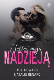 Jesteś moją nadzieją - P. J. Howard, Natalie Renard