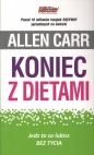 Koniec z dietami. Jedz to co lubisz bez tycia - Allen Carr
