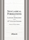 Neoclassical Formations and Latinate Affixation in the 18th Century English