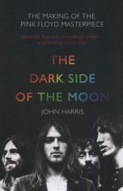 The Dark Side of the Moon - Harris John