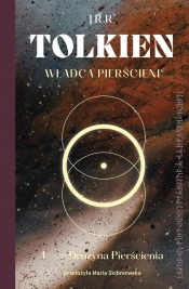 Władca Pierścieni. Drużyna Pierścienia - J.R.R. Tolkien