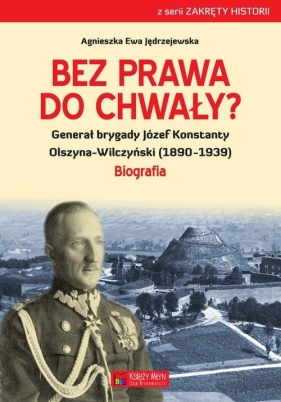 Bez prawa do chwały? - Agnieszka Ewa Jędrzejewska