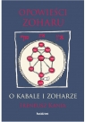 Opowieści Zoharu O Kabale i Zoharze Kania Ireneusz