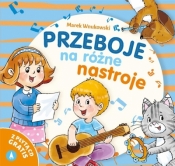 Przeboje na różne nastroje + CD - Marek Wnukowski, Marta Ostrowska