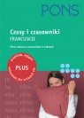 Pons Czasy i czasowniki francuskie Pełna odmiana czasowników w tabelach Praca zbiorowa