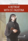 Rekolekcje ze św. Faustyną w.angielska Józef Pochwat MS