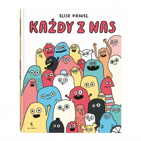 Każdy z nas - Elise Gravel