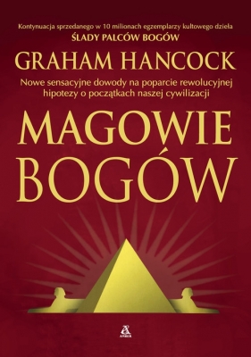 Magowie bogów - Graham Hancock