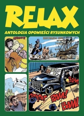 Relax. Antologia opowieści rysunkowych T.3 (Uszkodzona okładka) - praca zbiorowa