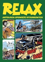 Relax. Antologia opowieści rysunkowych T.3