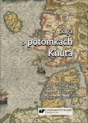 Saga o potomkach Knuta - Opracowanie zbiorowe