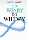 Od wiary do wiedzy