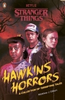 Stranger Things: Hawkins Horrors Matthew J. Gilbert, Stranger Things