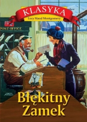 Błękitny Zamek - Lucy Maud Montgomery