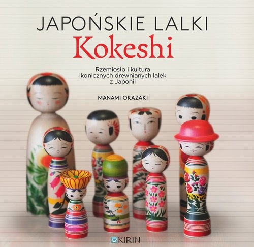 Japońskie lalki kokeshi / Kirin