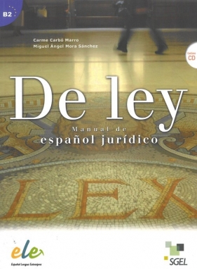 De ley Podręcznik + CD - Carbo Marro Carme, Mora Sanchez Miguel Angel<br />