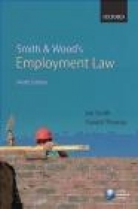 Smith and Wood's Employment Law Ian Smith, Gareth Thomas, I Smith