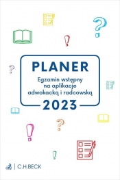 PLANER. Egzamin wstępny na aplikacje adwokacką i radcowską 2023 - Joanna Ablewicz