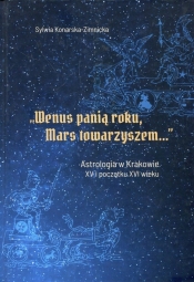 Wenus panią roku Mars towarzyszem - Konarska-Zimnicka Sylwia