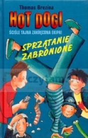 Hot Dogi Sprzątanie zabronione
