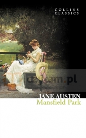 Mansfield Park. Collins Classics. Austen, Jane. PB