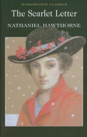 The Scarlet Letter - Nathaniel Hawthorne