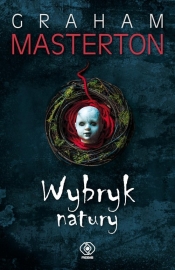 Wirus. Tom 4. Wybryk natury - Graham Masterton