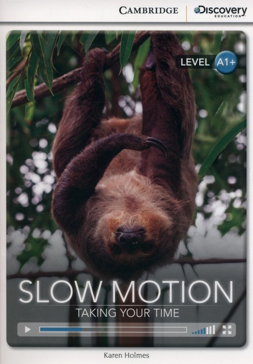 Slow Motion: Taking Your Time