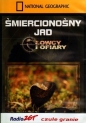 miercionośny jad. Łowcy i ofiary