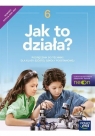  Technika SP 6 Jak to działa? Podr. 2025