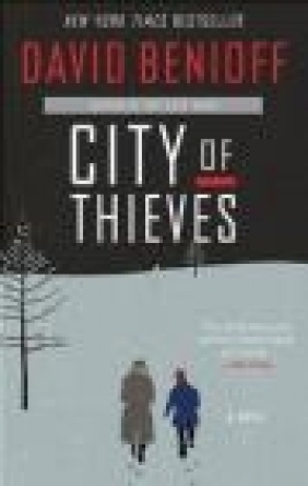 City of Thieves David Benioff